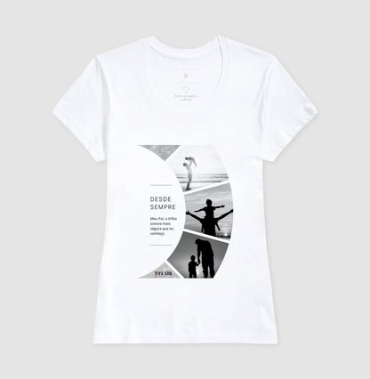 A trilha: do filho para o pai - Masculina (camiseta) e Feminina (baby look) - Confort