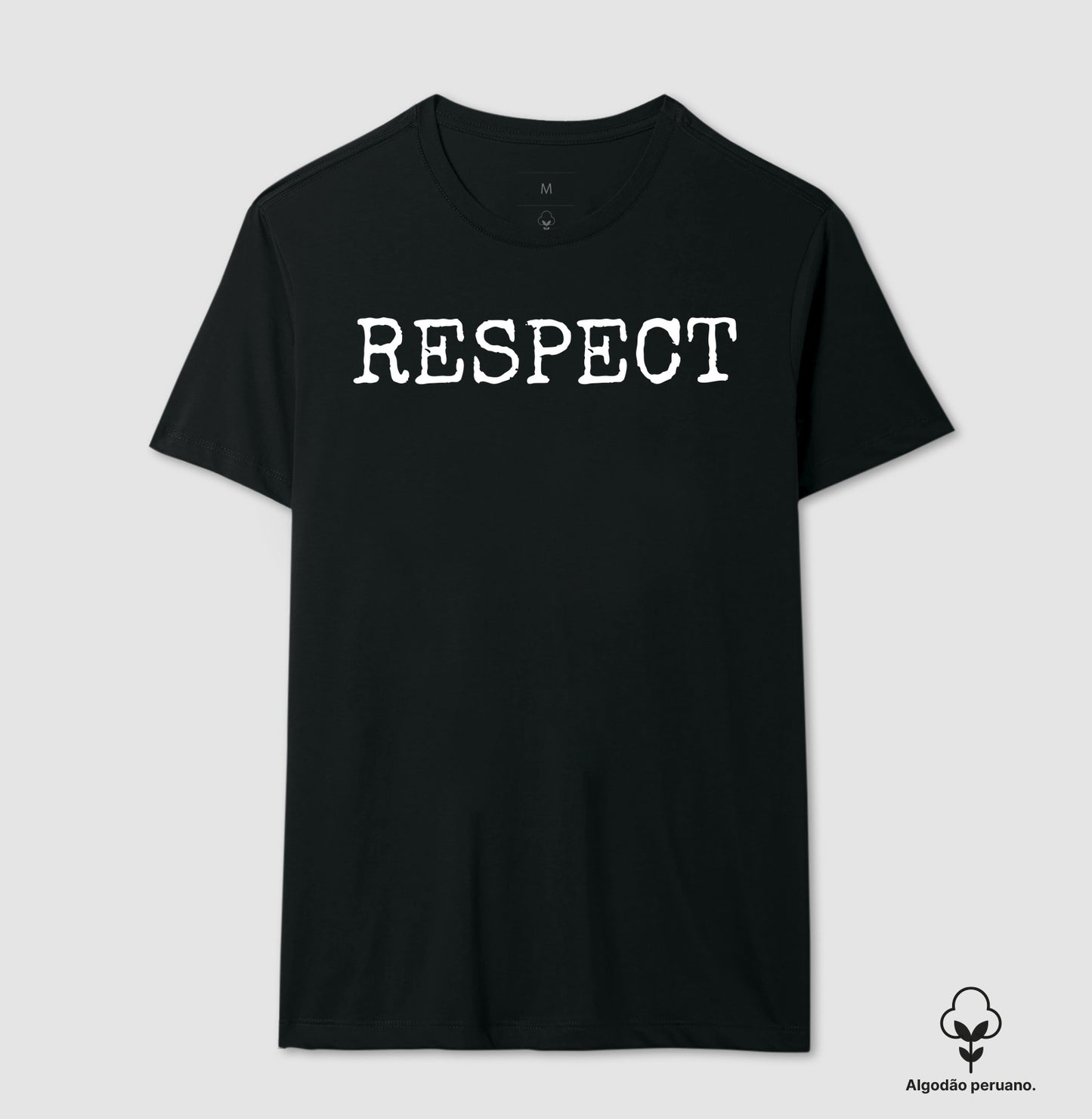 Respect Pleno - Camiseta Masculina (algodão peruano)