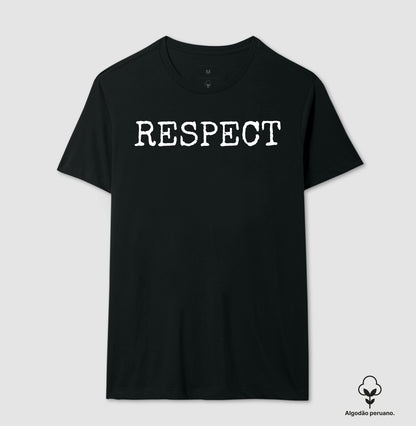 Respect Pleno - Camiseta Masculina (algodão peruano)