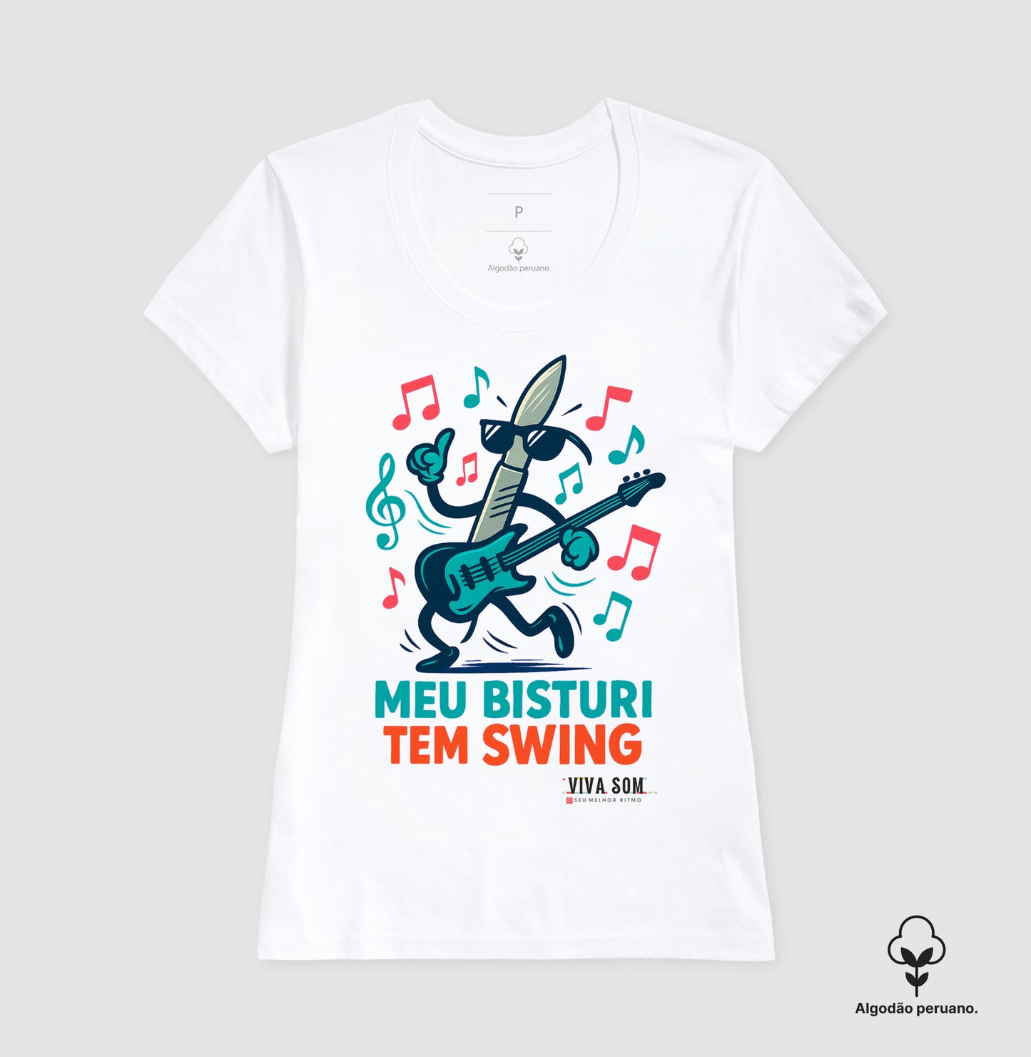 Médico:meu Bisturi tem Swing - Camiseta e Baby Look Algodão Peruano