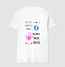 Papai: do primeiro passo, ao maior abraço - Camiseta Confort Masculina (clássica) e Feminina (baby look) 497146