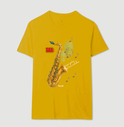 Sax: Porque gritar não tem melodia - Camiseta e Baby Look Confort