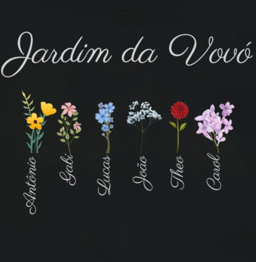 Vovó: o jardim (personalizada) - Camiseta e Baby Look (algodão peruano)