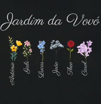 Vovó: o jardim (personalizada) - Camiseta e Baby Look (algodão peruano)
