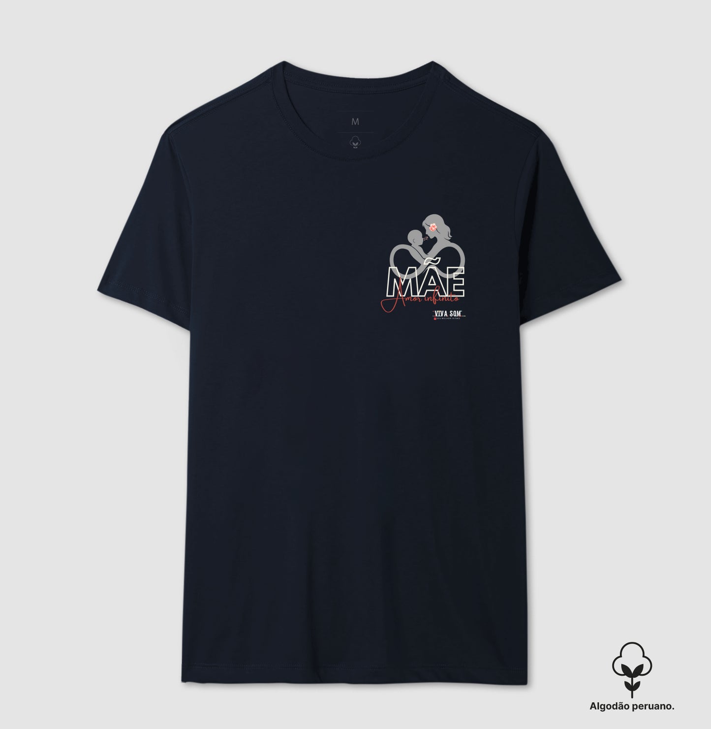 Mãe: Amor infinito -Camiseta e Baby Look ALGODÃO PERUANO