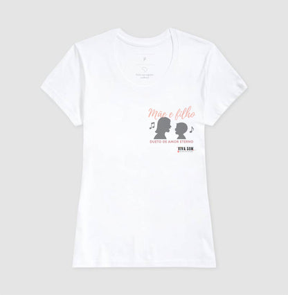 Mãe e Filho: O dueto  - Lateral - Camiseta e Baby Look Confort M e F