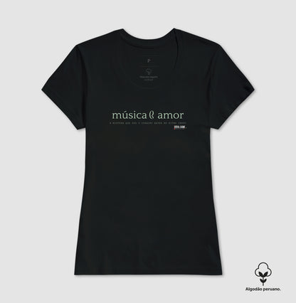 Música e Amor  (algodão peruano) - Camiseta Masculina e Feminina