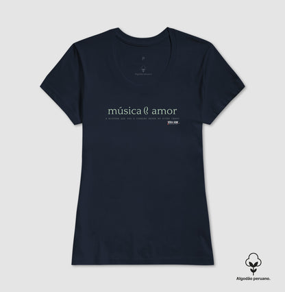 Música e Amor  (algodão peruano) - Camiseta Masculina e Feminina