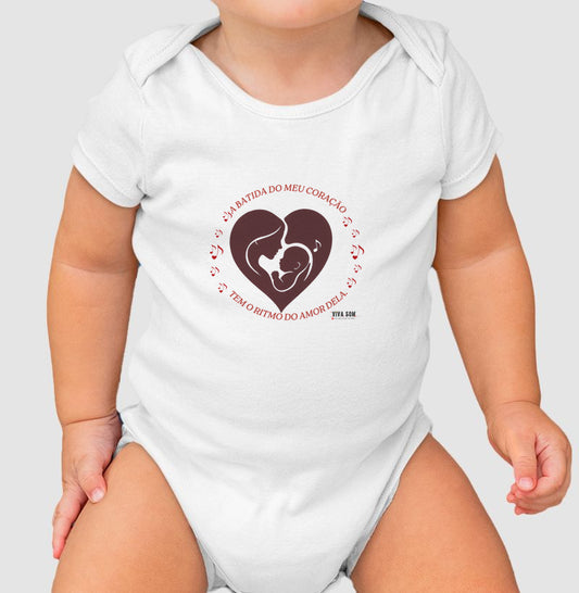 Mãe: A batida do coração grande - Body Baby Unissex