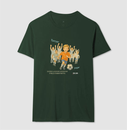 Futebol - Torcer e Jogar  - Camiseta Masculina(clássica) Feminina (baby look)