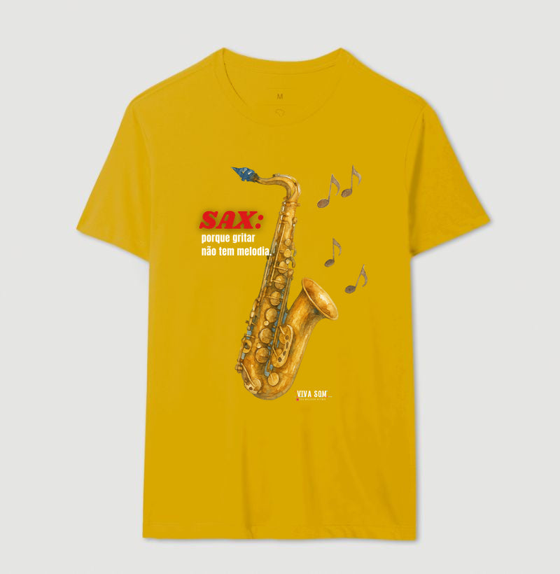 Sax: Gritar não é Melogia -  Camiseta e Baby Look Confort