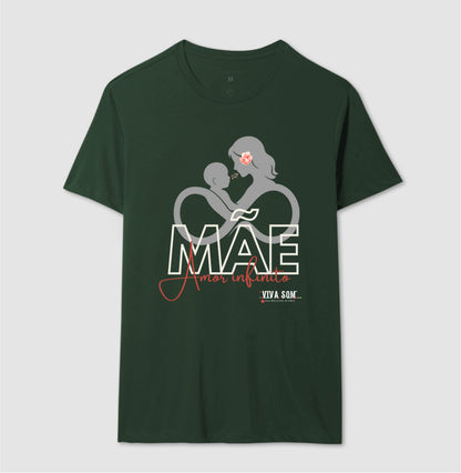 Mãe: Amor Infinito -central - Camiseta e Baby Look Confort M e F