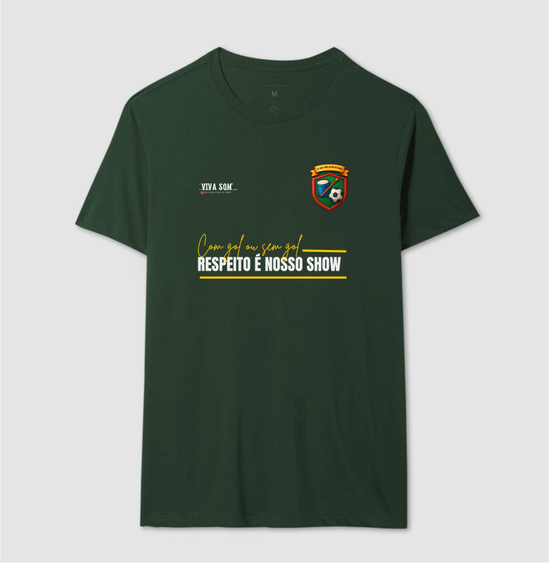 Futebol - Respeito é nosso show -  Camiseta Masculina e feminina (baby look) - Confort