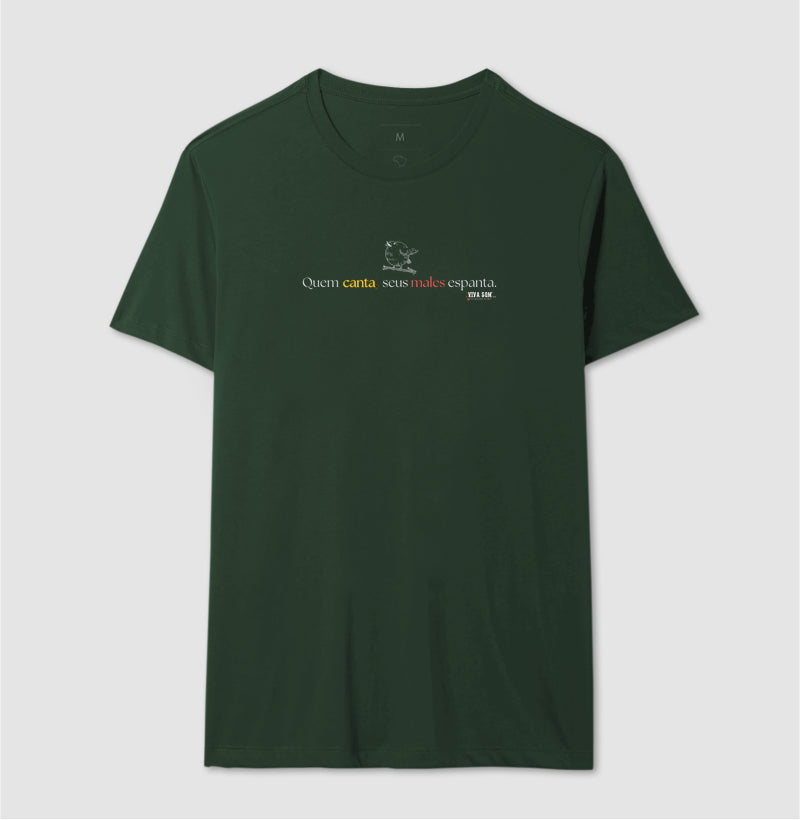 Minimal “Quem Canta, Seus Males Espanta - Camiseta Confort Masculina / Feminina (100% Algodão) 497146