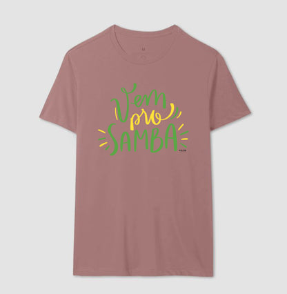 Vem pro Samba - Camiseta Feminina Confort