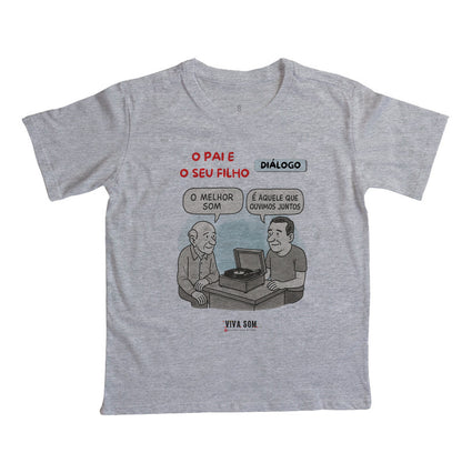 O pai e seu filho: o melhor som - Camiseta infantil