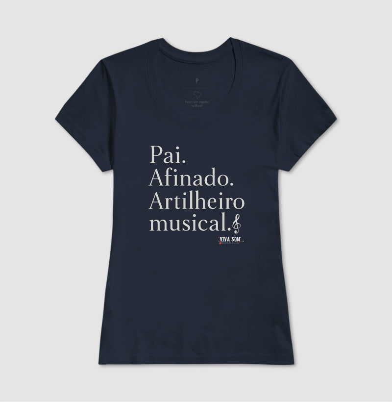 Pai Afinado - Masculina (camiseta) e Feminina (baby look) - Confort