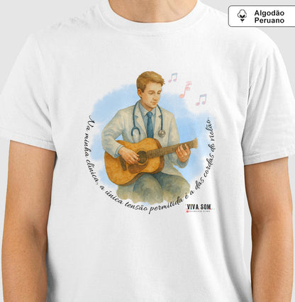 Médico: tensão só das cordas do violão - Camiseta e Baby Look Algodão Peruano