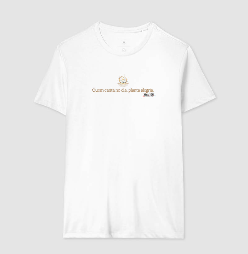 Notas Douradas “Quem Canta no Dia, Planta Alegria” - Camiseta Confort Feminina / Masculina (100% Algodão) 497146