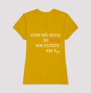 Quem Gosta do Samba - Camisa Confort Masculina e Feminina 497146