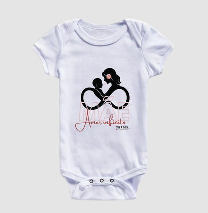 Mãe: Amor Infinito Grande - Body Baby Unissex
