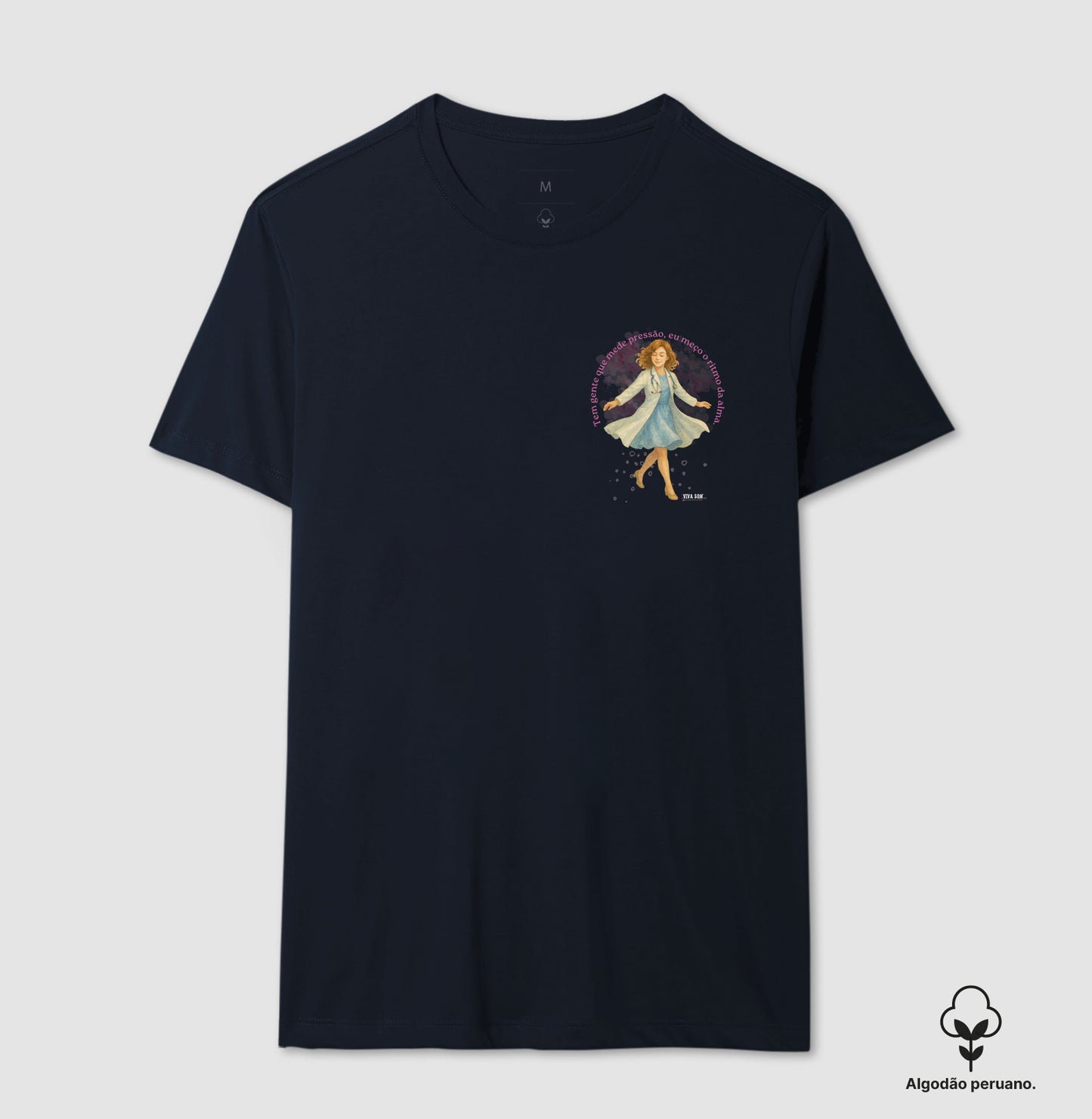 Médico mede a alma - Lateral Camiseta e Baby Look Algodão Peruano
