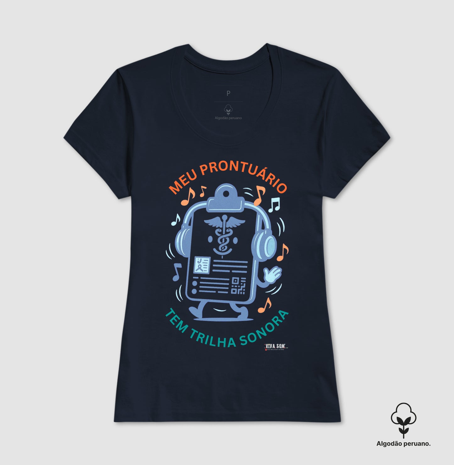 Médico: Meu Prontuário tem Trilha Sonora - Camiseta e Baby Look Algodão Peruano 497146