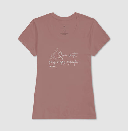 Caligrafia Leve “Quem Canta, Seus Males Espanta” - Camiseta Confort Feminina / Masculina (100% Algodão) 497146