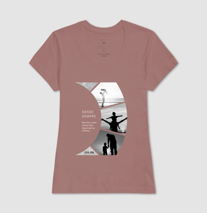 A trilha: do filho para o pai - Masculina (camiseta) e Feminina (baby look) - Confort