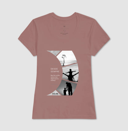 A trilha: do filho para o pai - Masculina (camiseta) e Feminina (baby look) - Confort