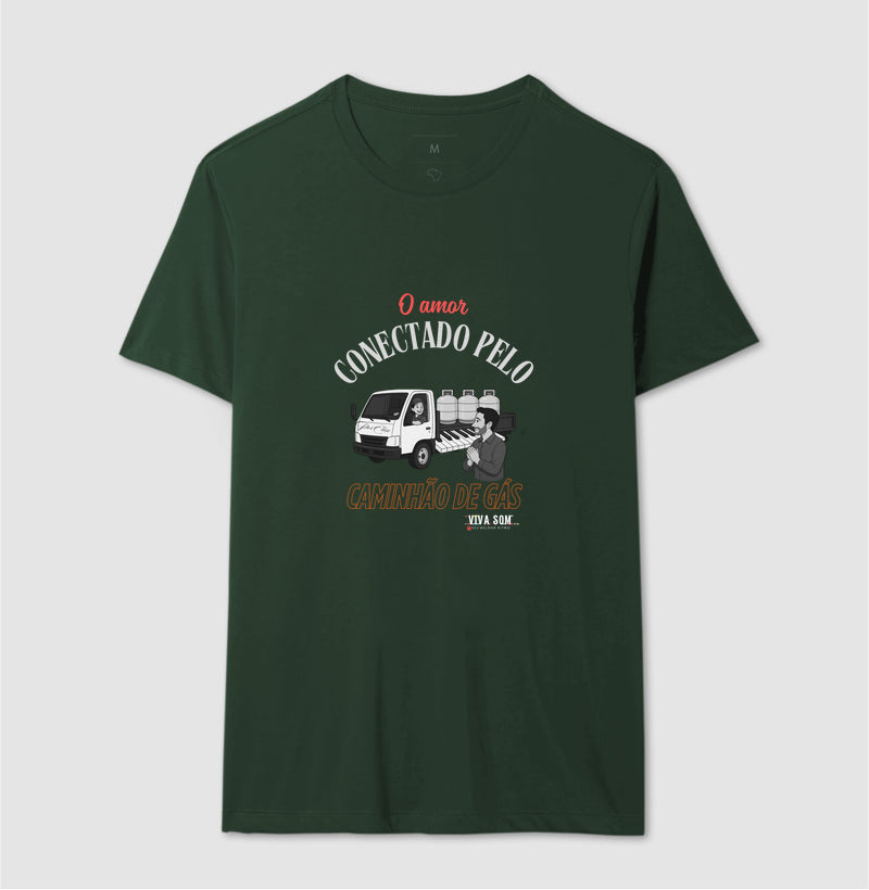Amor vindo pelo Caminhão de Gás - Personalizada - Camiseta Clássica ou Baby Look