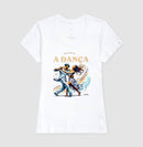 Reserve a Dança - Camiseta Confort Masculina e Feminina 497146