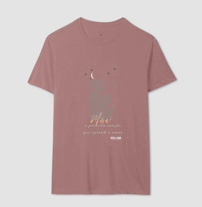 Mãe: A primeira canção - Camiseta e Baby Look M e F central