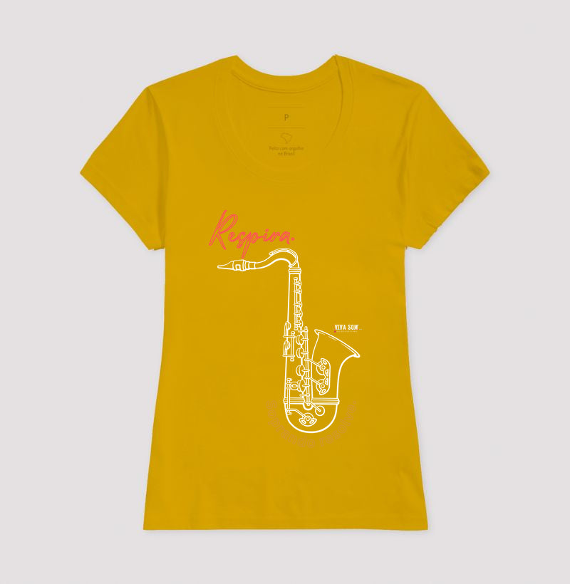 Sax: Soprar resolve - Camiseta ou Baby Look Confort