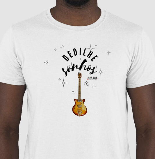 Dedilhe Sonhos - Camiseta Confort Masculina e Feminina