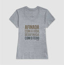 Afinada com a vida - Camiseta Confort (100% algodão) Clássica e Baby Look 497146