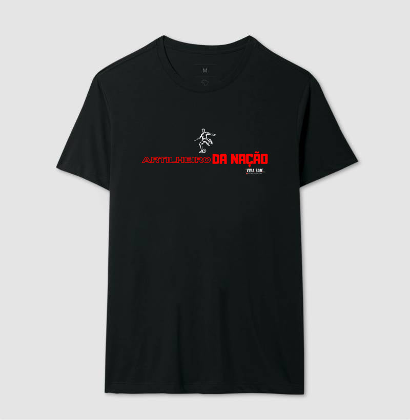 Futebol - Artilheiro da nação - Camiseta Masculina(clássica) e Feminina (baby look)