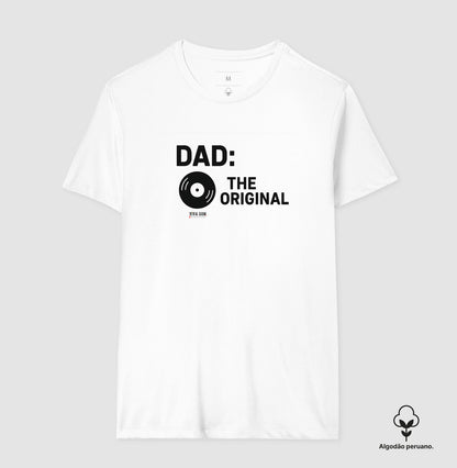 Algodão peruano - Pai, o original - Emblema Central - Camiseta Masculina(clássica) Feminina (baby look)