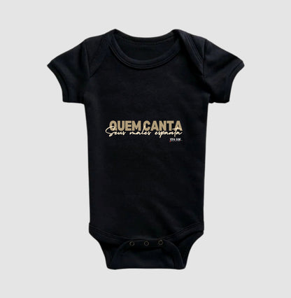 Quem canta seus males espanta - Body Baby