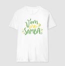Vem pro Samba - Camiseta Masculin Confort 497146