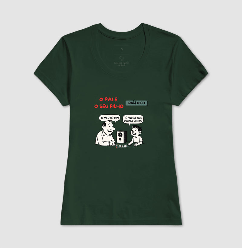 O pai e seu filho criança - Masculina (camiseta) e Feminina (baby look) - Confort