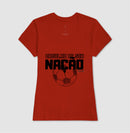 Futebol - Orgulho de ser nação (central) - Camiseta Masculina(clássica) e Feminina (baby look) 497146