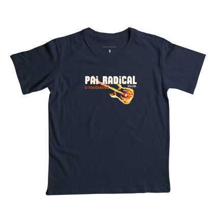 Pai Radical - Masculina (camiseta) e Feminina (baby look) - Confort