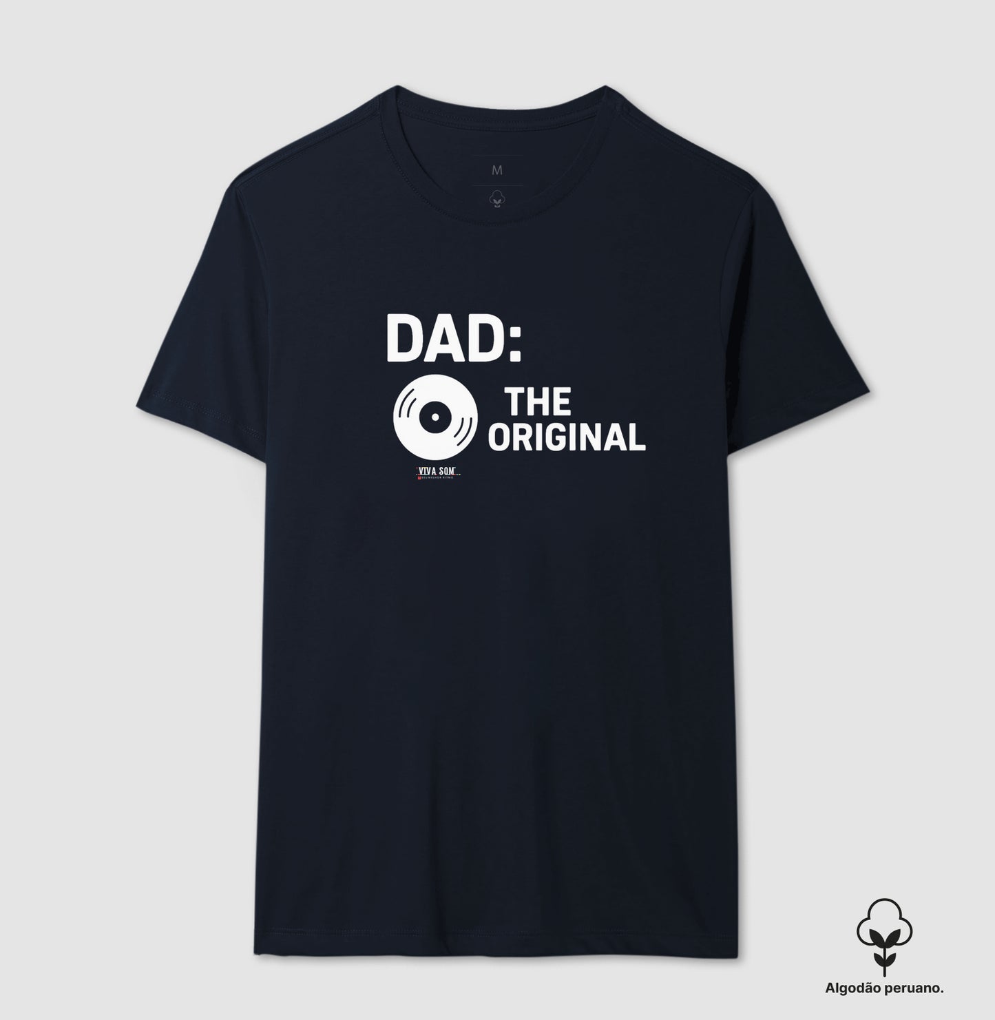 Algodão peruano - Pai, o original - Emblema Central - Camiseta Masculina(clássica) Feminina (baby look)