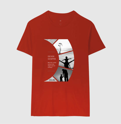 A trilha: do filho para o pai - Masculina (camiseta) e Feminina (baby look) - Confort
