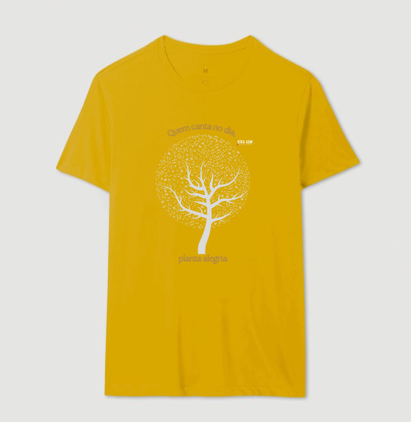 Árvore da Alegria Quem Canta no Dia, Planta Alegria musical - Camiseta Confort Feminina / Masculina (100% Algodão) 497146