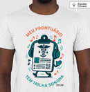 Médico: Meu Prontuário tem Trilha Sonora - Camiseta e Baby Look Algodão Peruano 497146