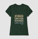 Afinada com a vida - Camiseta Confort (100% algodão) Clássica e Baby Look 497146