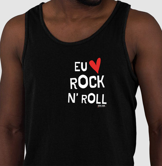 Eu Amo Rock N' Roll - Camiseta Confort Masculina e Feminina
