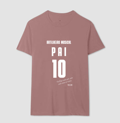Artilheiro Musical: Pai - Masculina (camiseta) e Feminina (baby look) - Confort